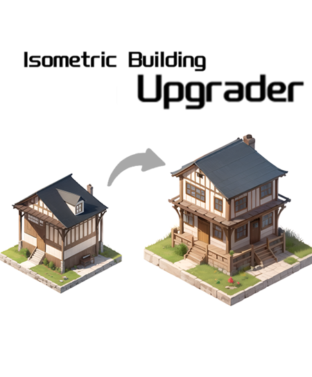 Update Buildings easily: Isometric Building Upgrader 游戏升级进化建筑Lora